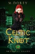 Immortal Wrath: Celtic Knot Book 2