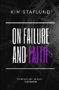 On Failure and Faith