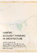 Habitat: Ecology Thinking in Architecture