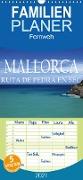 Mallorca- Ruta Pedra en Sec - Familienplaner hoch (Wandkalender 2021 , 21 cm x 45 cm, hoch)