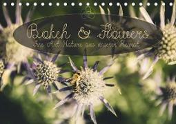Bokeh and Flowers - Fine Art Nature aus unserer Heimat (Tischkalender 2021 DIN A5 quer)