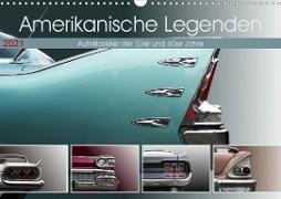 Amerikanische Legenden - Autoklassiker der 50er und 60er Jahre (Wandkalender 2021 DIN A3 quer)