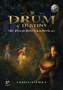 The Drum of Destiny: Gabriel Cooper & the Road to Revolution