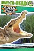 Alligators and Crocodiles Can't Chew!
