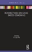 Perspectives on Game-Based Coaching