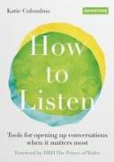 How to Listen