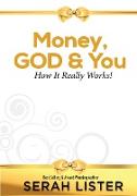 Money, GOD & You