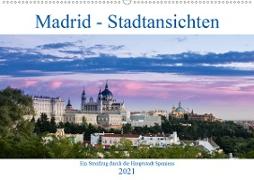 Madrid - Stadtansichten (Wandkalender 2021 DIN A2 quer)