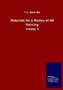 Materials for a History of Oil Painting