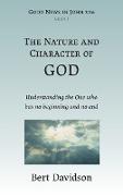 The Nature and Character of God