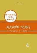 Autumn Years - Englisch für Senioren 4 - Experts - Workbook