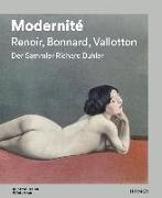 Modernité - Renoir, Bonnard, Valloton