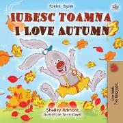 I Love Autumn (Romanian English Bilingual Book for Kids)