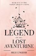 Legend of the Lost Aventurine