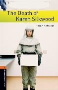 Oxford Bookworms Library: Level 2:: The Death of Karen Silkwood