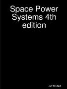 Space Power Systems 4th edition