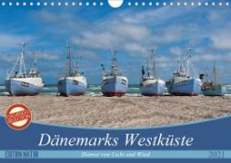 Dänemarks Westküste (Wandkalender 2021 DIN A4 quer)