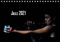 Jazz 2021 (Tischkalender 2021 DIN A5 quer)