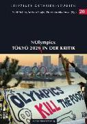 NOlympics. Tokyo 2020/1 in der Kritik