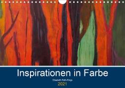 Inspiration in Farbe (Wandkalender 2021 DIN A4 quer)
