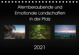 Atemberaubende und Emotionale Landschaften in der Pfalz (Tischkalender 2021 DIN A5 quer)