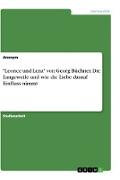 "Leonce und Lena" von Georg Büchner. Die Langeweile und wie die Liebe darauf Einfluss nimmt