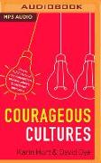 Courageous Cultures