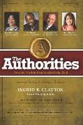 The Authorities - Ingrid B. Clayton: Powerful Wisdom from Leaders in the Field