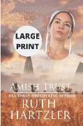 Amish Trust LARGE PRINT