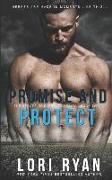 Promise and Protect: a small town romantic suspense novel