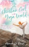 Christian Girl in the Yoga World