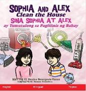 Sophia and Alex Clean the House