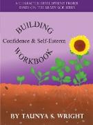 Building Confidence & Self-Esteem Workbook