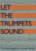 Let The Trumpets Sound!