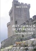 Jeux Floraux des Pyr?n?es - Anthologie 2019
