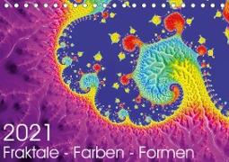 Fraktale - Farben - Formen 2021 (Tischkalender 2021 DIN A5 quer)