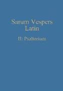 Sarum Vespers Latin II: Psalterium