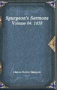 Spurgeon's Sermons Volume 04