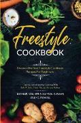 Freestyle Cookbook: Discover the Best Freestyle Cookbook Recipes For Beginners - Delicious And Healthy Cooking: With Sally P. Bean & Heidi