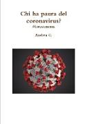 Chi ha paura del coronavirus? #iorestoacasa