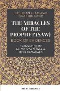 The Miracles of the Prophet (saw) - Book of evidences