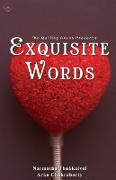 Exquistite Words