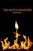 The Match Disaster