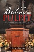 Behind the Pulpit
