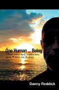 One Human...Being