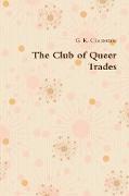 The Club of Queer Trades