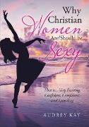 Why Christian Women Are/Should Be Sexy