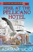 Peril at the Pellicano Hotel