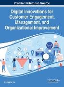 Digital Innovations for Customer Engagement, Management, and Organizational Improvement