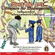 Sophia and Alex Prepare for Kindergarten: &#3650,&#3595,&#3648,&#3615,&#3637,&#3618,&#3649,&#3621,&#3632,&#3629,&#3648,&#3621,&#3655,&#3585,&#3595,&#3